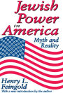 Jewish Power in America: Myth and Reality