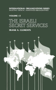 Title: Israeli Secret Services, Author: Frank Clements