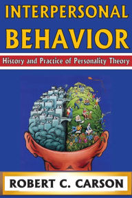 Title: Interpersonal Behavior: History and Practice of Personality Theory, Author: Benjamin Netanyahu