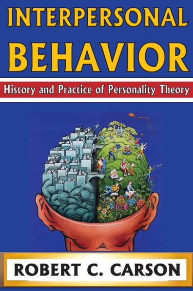 Interpersonal Behavior: History and Practice of Personality Theory