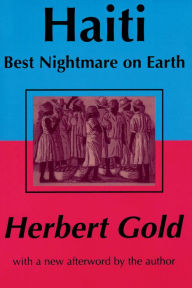 Title: Haiti: Best Nightmare on Earth, Author: Herbert Gold