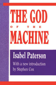 Title: God of the Machine, Author: Isabel Paterson