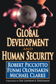 Title: Global Development and Human Security, Author: Robert Picciotto