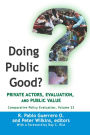 Doing Public Good?: Private Actors, Evaluation, and Public Value