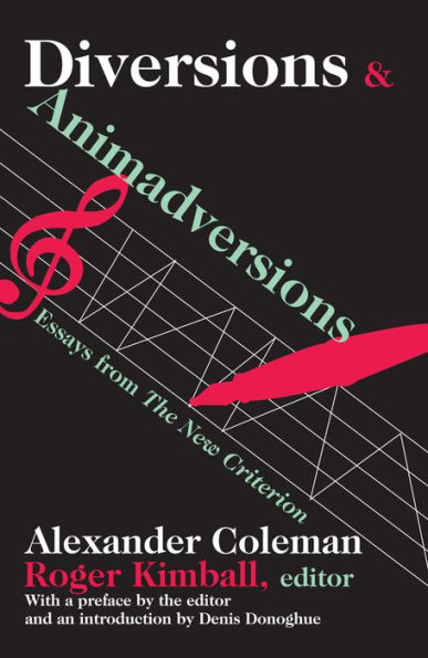 Diversions and Animadversions: Essays from 