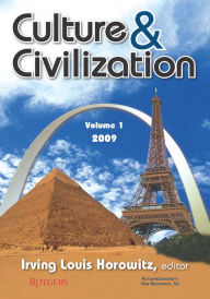 Title: Culture and Civilization: Volume 1, 2009, Author: Irving Horowitz