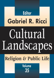 Title: Cultural Landscapes: Religion and Public Life, Author: Gabriel R. Ricci