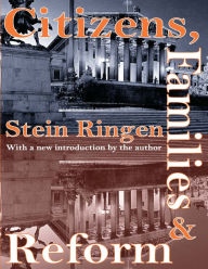 Title: Citizens, Families, and Reform, Author: Stein Ringen