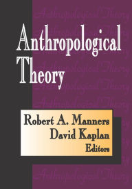 Title: Anthropological Theory, Author: David Kaplan