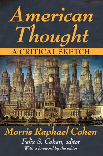 American Thought: A Critical Sketch