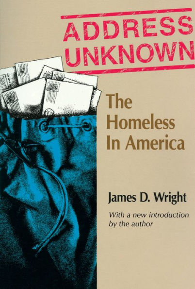 Address Unknown: The Homeless in America