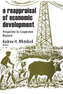 A Reappraisal of Economic Development: Perspectives for Cooperative Research