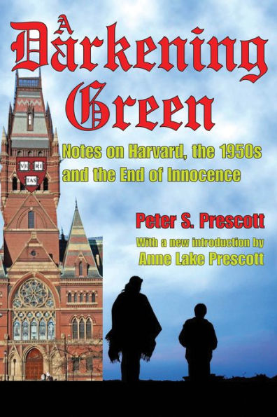 A Darkening Green: Notes on Harvard, the 1950s, and the End of Innocence