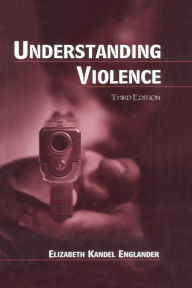 Title: Understanding Violence, Author: Elizabeth Kande L. Englander