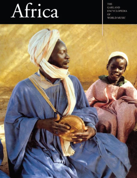 The Garland Encyclopedia of World Music: Africa