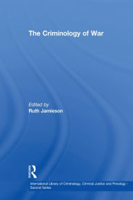 Title: The Criminology of War, Author: Ruth Jamieson