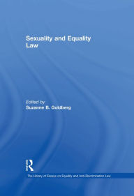 Title: Sexuality and Equality Law, Author: Suzanne B. Goldberg