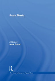Title: Rock Music, Author: Mark Spicer