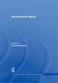 Title: Renaissance Music, Author: Kenneth Kreitner