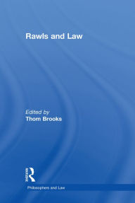 Title: Rawls and Law, Author: Thom Brooks