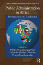 Public Administration in Africa: Performance and Challenges