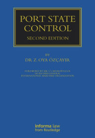 Title: Port State Control, Author: Oya Özçayir