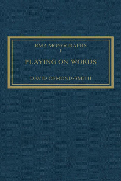 Playing on Words: A Guide to Luciano Berio's Sinfonia