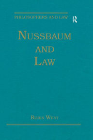 Title: Nussbaum and Law, Author: Robin West