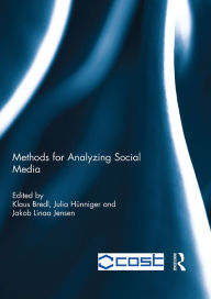 Title: Methods for Analyzing Social Media, Author: Klaus Bredl