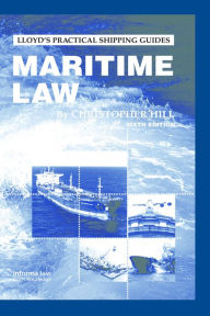 Title: Maritime Law, Author: Christopher Hill