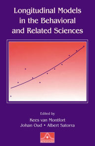 Title: Longitudinal Models in the Behavioral and Related Sciences, Author: Kees van Montfort