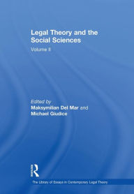 Title: Legal Theory and the Social Sciences: Volume II, Author: MaksymilianDel Mar