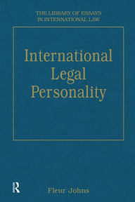 Title: International Legal Personality, Author: Fleur Johns