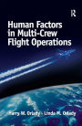 Human Factors in Multi-Crew Flight Operations