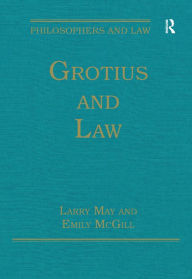 Title: Grotius and Law, Author: Emily McGill
