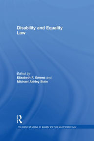 Title: Disability and Equality Law, Author: ElizabethF. Emens