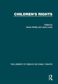 Title: Children's Rights, Author: Ursula Kilkelly