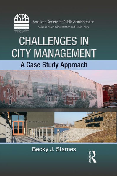 Challenges in City Management: A Case Study Approach