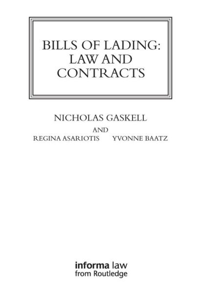 Bills of Lading: Law and Contracts