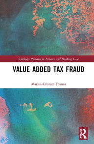 Title: Value Added Tax Fraud, Author: Marius-Cristian Frunza