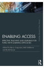 Enabling Access: Effective Teaching and Learning for Pupils with Learning Difficulties