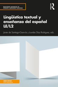 Title: Lingüística textual y enseñanza del español LE/L2, Author: Javier de Santiago-Guervós