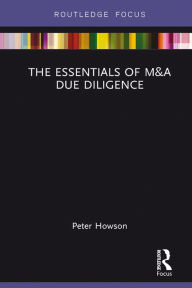 Title: The Essentials of M&A Due Diligence, Author: Peter Howson