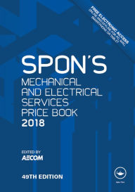 Title: Spon's Mechanical and Electrical Services Price Book 2018, Author: AECOM AECOM