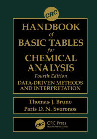Title: CRC Handbook of Basic Tables for Chemical Analysis: Data-Driven Methods and Interpretation, Author: Thomas J. Bruno