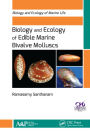 Biology and Ecology of Edible Marine Bivalve Molluscs