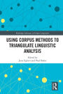 Using Corpus Methods to Triangulate Linguistic Analysis