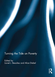 Title: Turning the Tide on Poverty, Author: Lionel J. Beaulieu