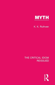 Title: Myth, Author: K. K. Ruthven
