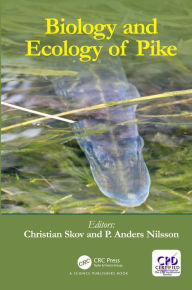 Title: Biology and Ecology of Pike, Author: Christian Skov